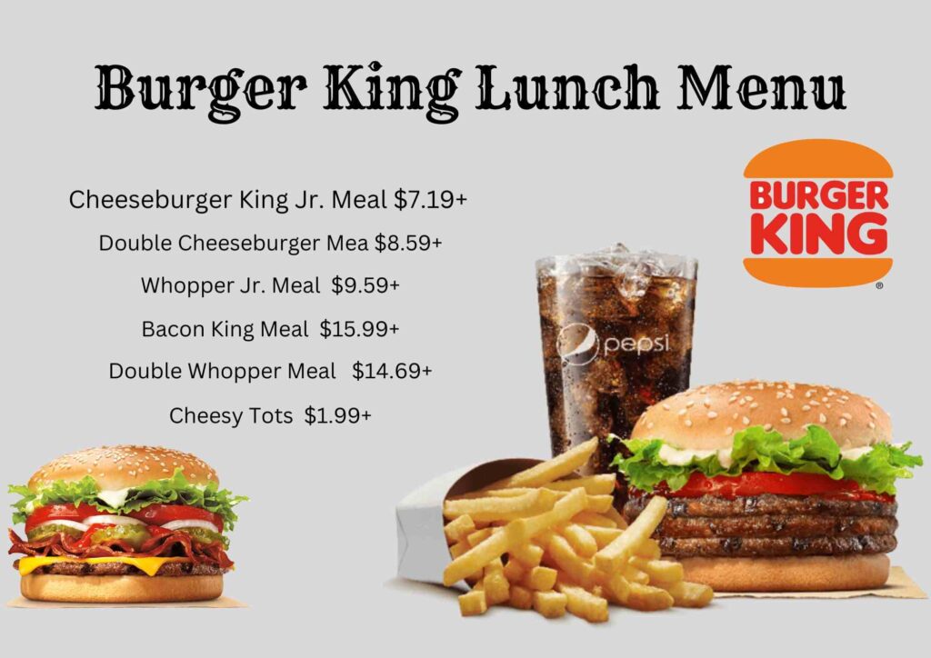 Burger King Lunch Menu